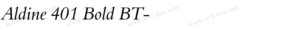 Aldine 401 Bold BT字体转换